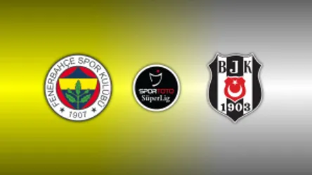 Fenerbahce vs. Besiktas