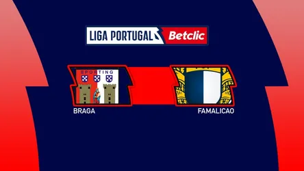 Braga vs Famalicao