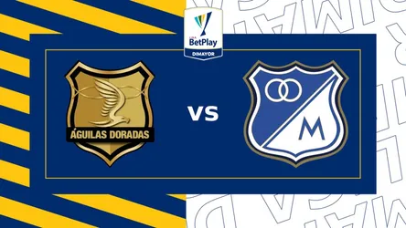 Rionegro Águilas vs Millonarios