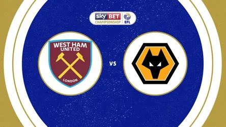 West Ham United vs Wolverhampton Wanderers