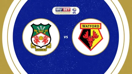 Wrexham vs Watford