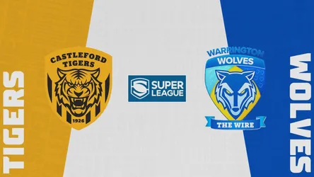 Castleford Tigers vs Warrington Wolves