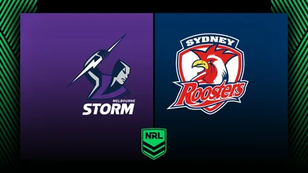 Melbourne Storm vs Sydney Roosters
