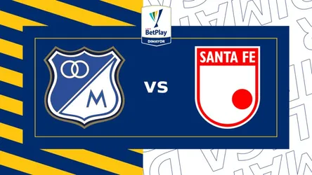 Millonarios vs Independiente Santa Fe