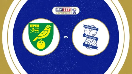 Norwich City vs Birmingham City