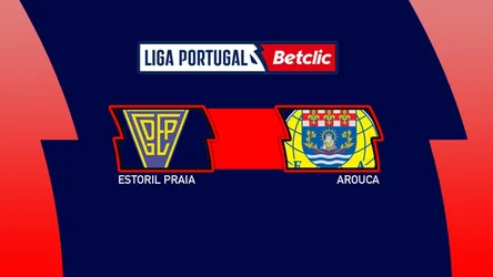 Estoril Praia vs Arouca