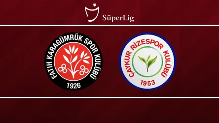 Fatih Karagümrük vs Rizespor