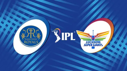 Rajasthan Royals vs Lucknow Super Giants