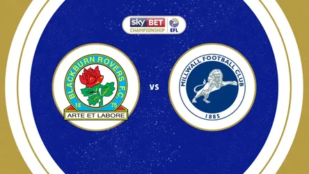 Blackburn Rovers vs Millwall