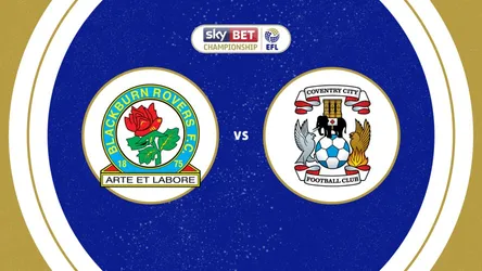 Blackburn Rovers vs Coventry City