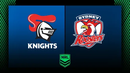 Newcastle Knights vs Sydney Roosters