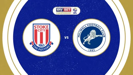 Stoke City vs Millwall