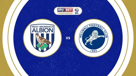West Bromwich Albion vs Millwall