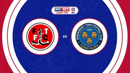 Fleetwood Town vs Shrewsbury Town