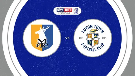 Mansfield Town vs Luton Town
