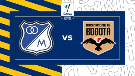 Millonarios vs Internacional de Bogotá