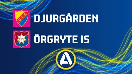 Djurgården vs Örgryte