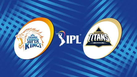 Chennai Super Kings vs Gujarat Titans