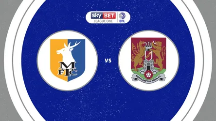 Mansfield Town vs Northampton Town