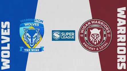 Warrington Wolves vs Wigan Warriors