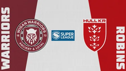 Wigan Warriors vs Hull Kingston Rovers