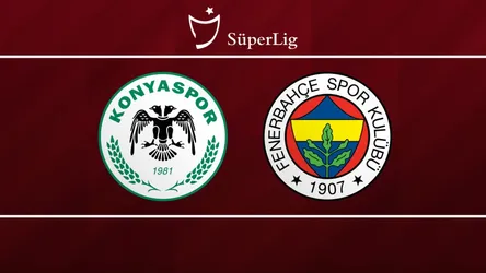 Konyaspor vs Fenerbahçe