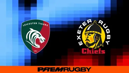 Leicester Tigers vs Exeter Chiefs