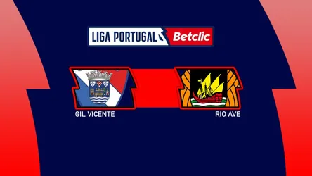 Gil Vicente vs Rio Ave