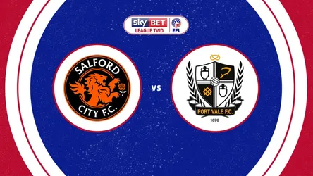 Salford City vs Port Vale