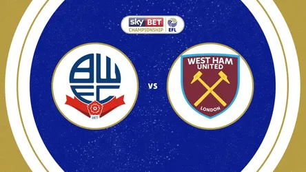 Bolton Wanderers vs West Ham United
