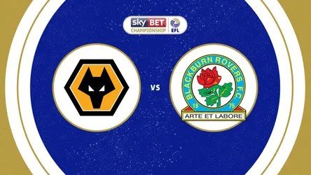 Wolverhampton Wanderers vs Blackburn Rovers