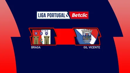 Braga vs Gil Vicente