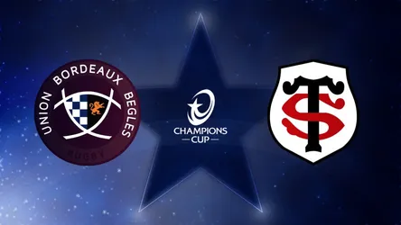 Union Bordeaux Bègles vs Stade Toulousain