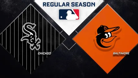 Chicago White Sox vs Baltimore Orioles