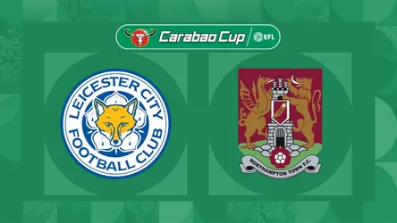 Leicester City vs Northampton Town