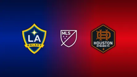 LA Galaxy vs. Houston Dynamo FC