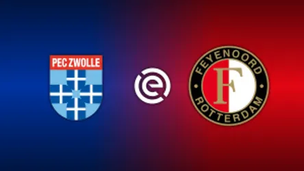 PEC Zwolle vs. Feyenoord Rotterdam