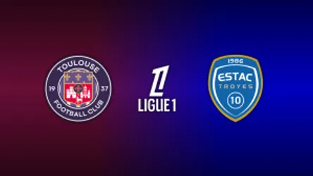 Toulouse vs. Troyes