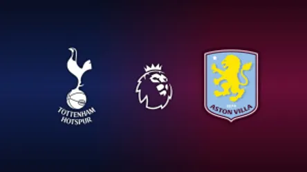 Tottenham Hotspur vs. Aston Villa