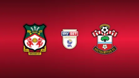 Wrexham vs. Southampton