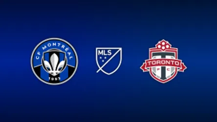 CF Montréal vs. Toronto FC