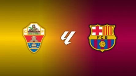 Elche vs. Barcelona