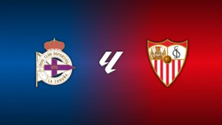 Deportivo vs. Sevilla
