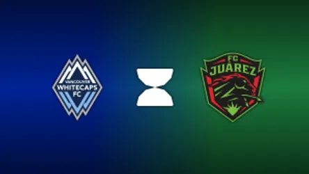 Vancouver Whitecaps vs. FC Juarez