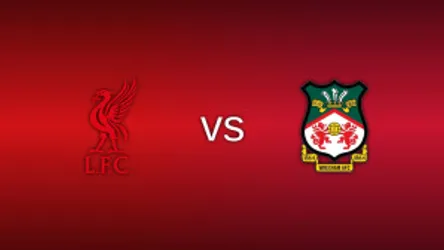 Liverpool vs Wrexham