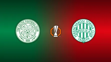 Celtic vs. Ferencvaros