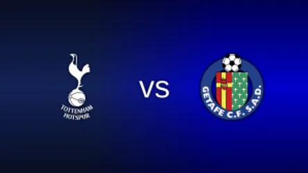 Tottenham Hotspur vs. Getafe