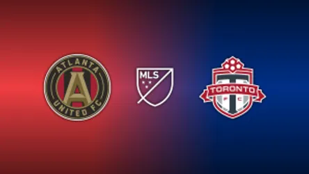 Atlanta United FC vs. Toronto FC