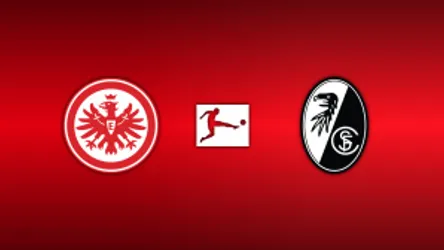 Eintracht Frankfurt vs. SC Freiburg