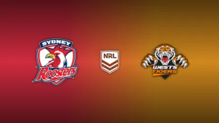 Roosters vs. Wests Tigers